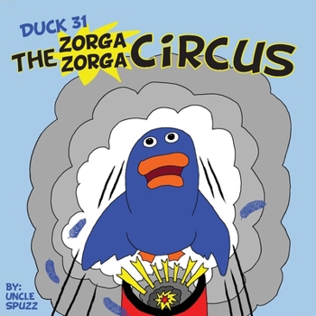 Paperback Duck 31 The Zorga Zorga Circus Book