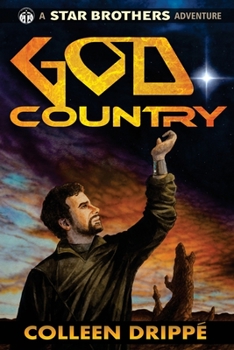Paperback Godcountry: A Star Brothers Adventure Book