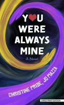 Library Binding You Were Always Mine [Large Print] Book