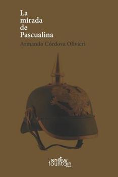 Paperback La mirada de Pascualina [Spanish] Book