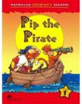 Paperback Pip the Pirate. Written by Cheryl Palin Book