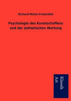 Paperback Psychologie des Kunstschaffens und der ästhetischen Wertung [German] Book