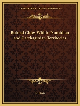 Paperback Ruined Cities Within Numidian and Carthaginian Territories Book