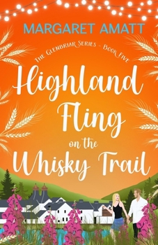 Highland Fling on the Whisky Trail (The Glenbriar)