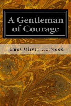 Paperback A Gentleman of Courage Book