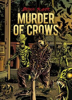 Book 7: Murder of Crows - Book #7 of the Demon Slayer