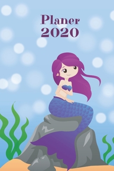 Paperback Planer 2020: Terminplaner Monatsplaner und Wochenplaner Organizer Meerjungfrau Leben [German] Book