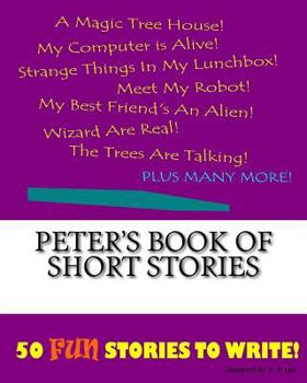 Paperback Peter's Book Of Short Stories Book