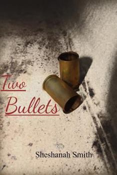 Paperback Two Bullets: Barrier Ridge Series #1 Book