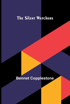Paperback The Silent Watchers Book