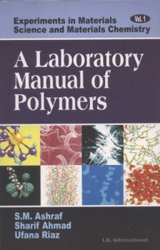 Paperback A Laboratory Manual of Polymers Book