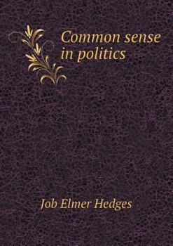 Paperback Common Sense in Politics Book