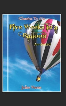 Paperback Five Weeks in a Balloon Original Edition (Annotated ) Book