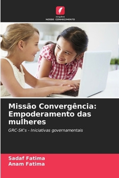 Paperback Missão Convergência: Empoderamento das mulheres [Portuguese] Book