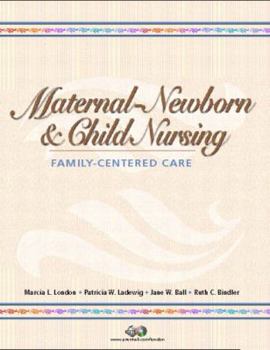 Hardcover Maternal-Newborn and Child Nursing: Family-Centered Care Book