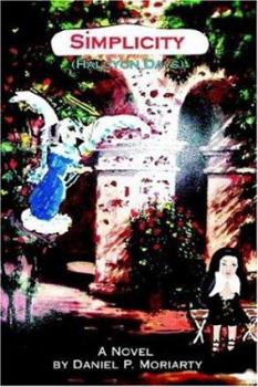 Paperback Simplicity: (Halcyon Days) Book