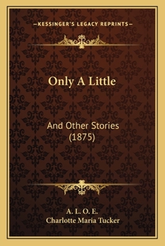 Paperback Only A Little: And Other Stories (1875) Book