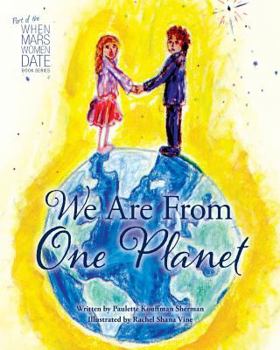 Paperback We Are from One Planet Book