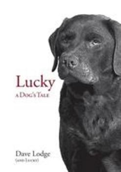 Paperback Lucky: A Dog's Tale Book