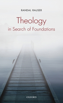 Hardcover Theology in Search of Foundations Book