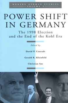 Paperback Power Shift in Germany: The 1998 Election and the End of the Kohl Era Book