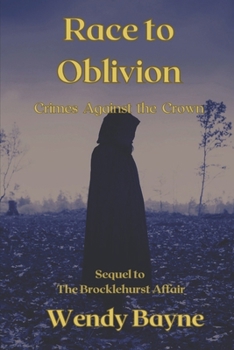 Paperback Race to Oblivion: Crimes Against the Crown Book