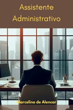Assistente Administrativo (Portuguese Edition)