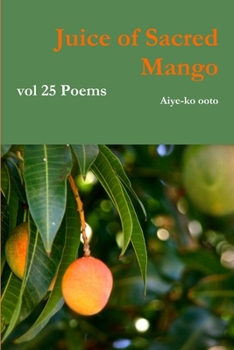Paperback Juice of Sacred Mango Book
