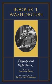 Paperback Booker T. Washington: Dignity and Opportunity Book