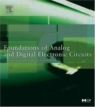Paperback Foundations of Analog and Digital Electronic Circuits Book