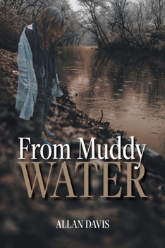 Paperback From Muddy Water Book