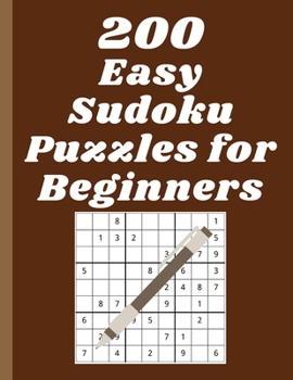 Paperback 200 Easy Sudoku Puzzles for Beginners: solved sudoku, Brain Games Logic Puzzles with Solutions, Great funny Gift for Adults, Relax and Solve, Grandpar [Large Print] Book