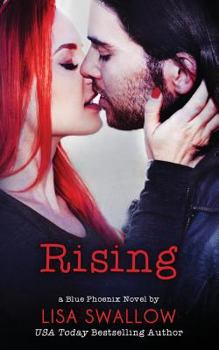 Rising - Book #4 of the Blue Phoenix