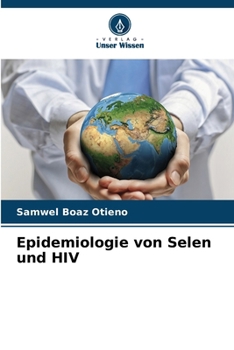 Paperback Epidemiologie von Selen und HIV [German] Book