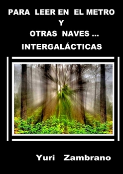 Paperback Para Leer En El Metro Y Otras Naves [Spanish] Book