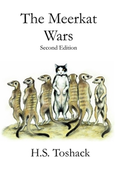 The Meerkat Wars - Book #3 of the Paka Mdogo