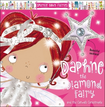 Paperback Sparkle Town Fairies Daphne the Diamond Fairy Book