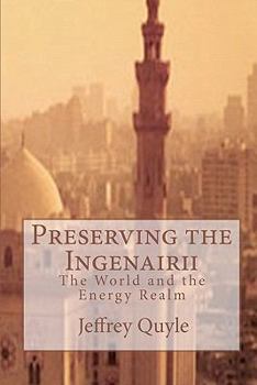 Paperback Preserving the Ingenairii: The World and the Energy Realm Book