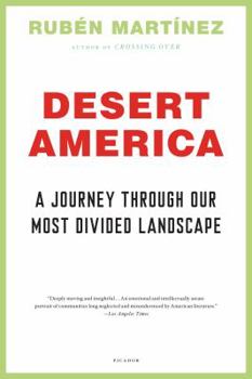 Paperback Desert America: A Journey Through Our Most Divided Landscape Book