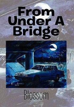 Paperback From Under a Bridge Book