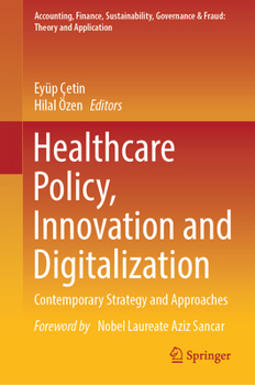 Hardcover Healthcare Policy, Innovation and Digitalization: Contemporary Strategy and Approaches Book