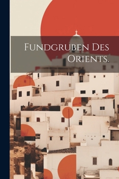 Paperback Fundgruben des Orients. [German] Book
