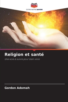 Paperback Religion et santé [French] Book