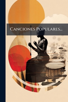 Paperback Canciones Populares... [Spanish] Book