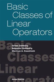 Paperback Basic Classes of Linear Operators Book