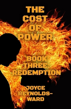 The Cost of Power: Redemption