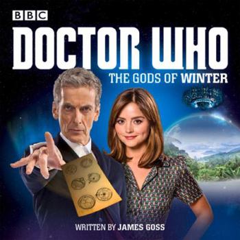 Audio CD Doctor Who: The Gods of Winter: A 12th Doctor Audio Original Book