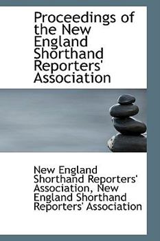 Paperback Proceedings of the New England Shorthand Reporters' Association Book