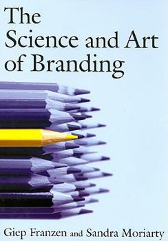 Paperback The Science and Art of Branding Book