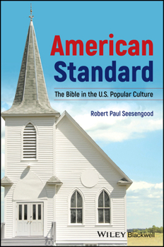 Paperback American Standard: The Bible in U.S. Popular Culture Book